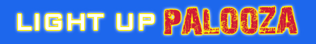 Light Up Palooza